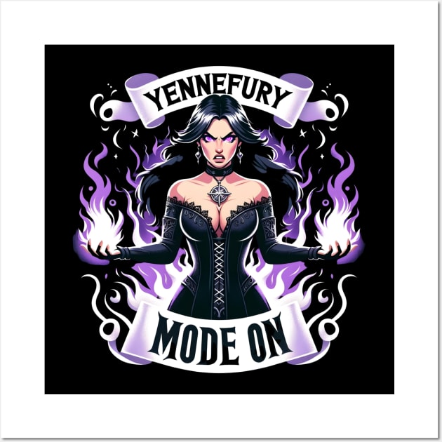 Yennefury Mode On - Sorceress - Dark Fantasy Wall Art by Fenay-Designs